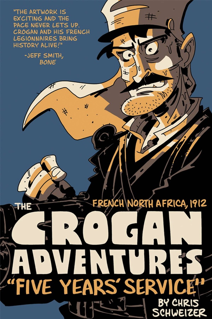 CROGAN ADVENTURE COLOR HC FIVE YEARS SERVICE