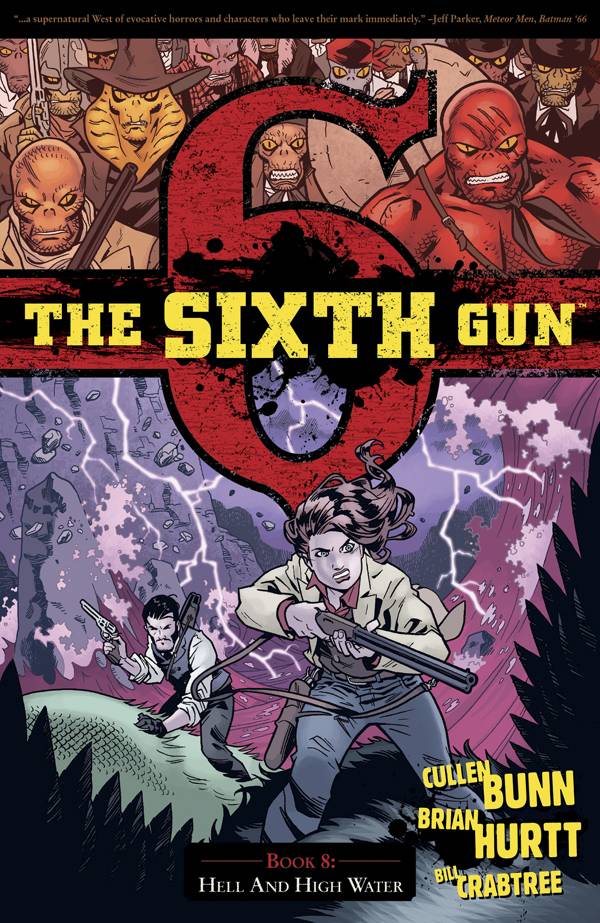 SIXTH GUN 08 HELL AND HIGH WATER