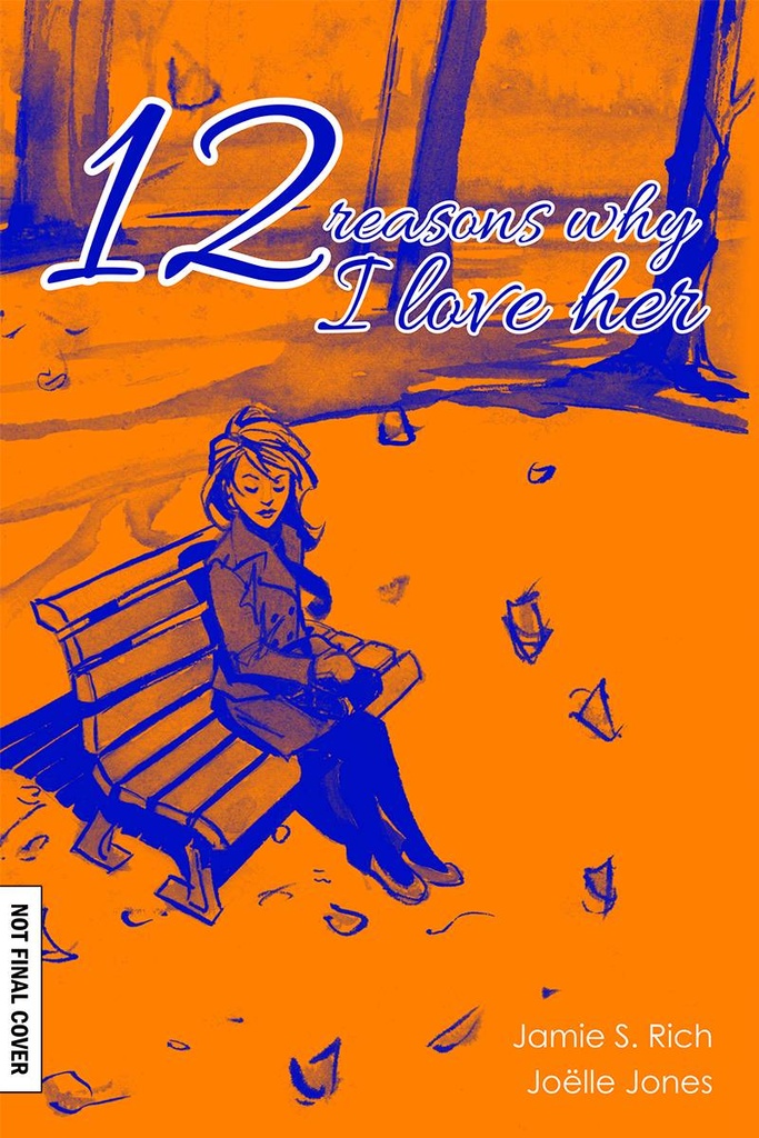 12 REASONS WHY I LOVE HER 10TH ANNV ED HC