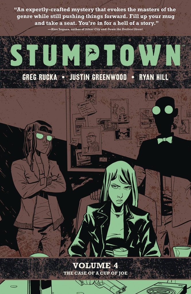 STUMPTOWN 04 THE CASE OF A CUP OF JOE
