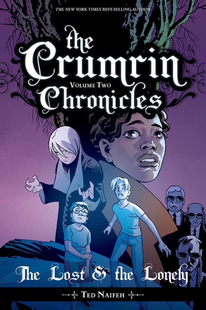 CRUMRIN CHRONICLES 2 THE LOST AND THE LONELY