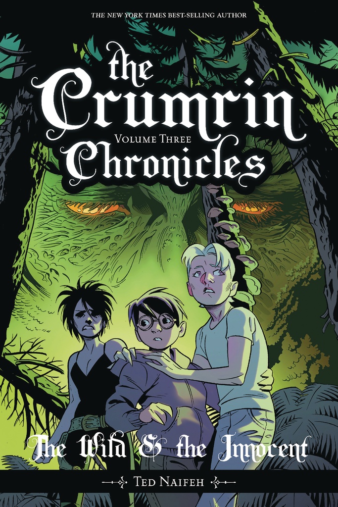 CRUMRIN CHRONICLES 3 THE WILD & THE INNOCENT