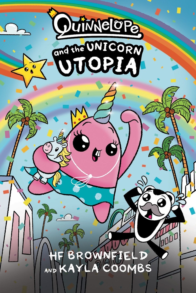 QUINNELOPE AND THE UNICORN UTOPIA