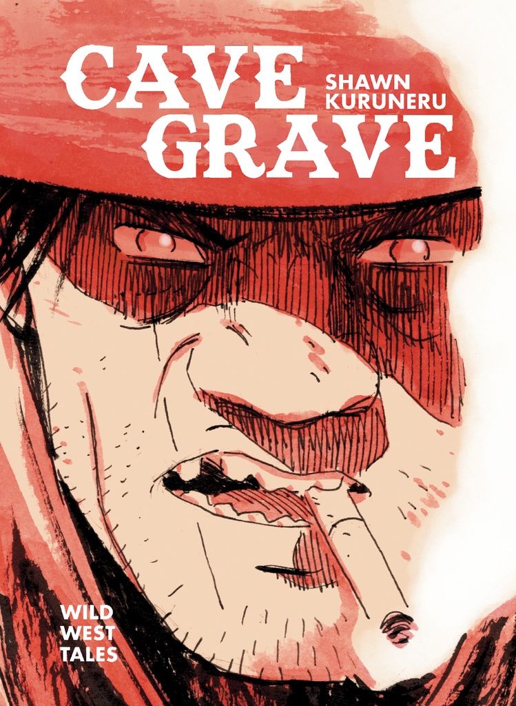 CAVE GRAVE HC WILD WEST TALES