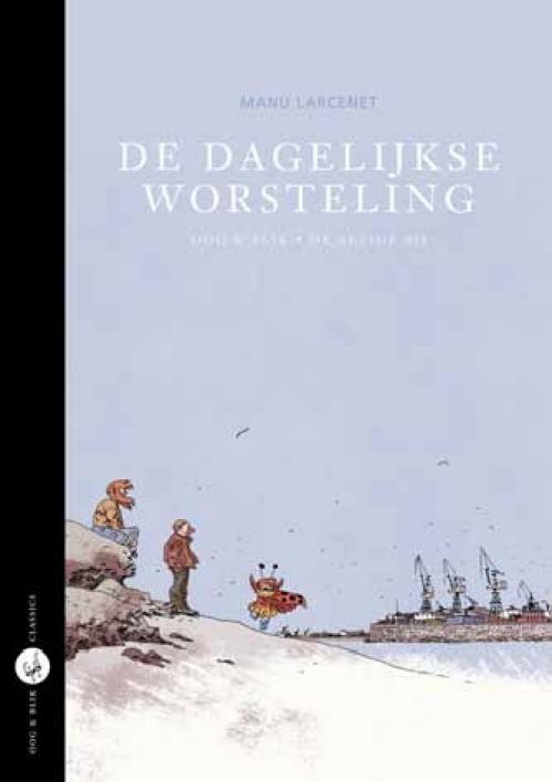 De dagelijkse worsteling (Oog en Blik Classics)