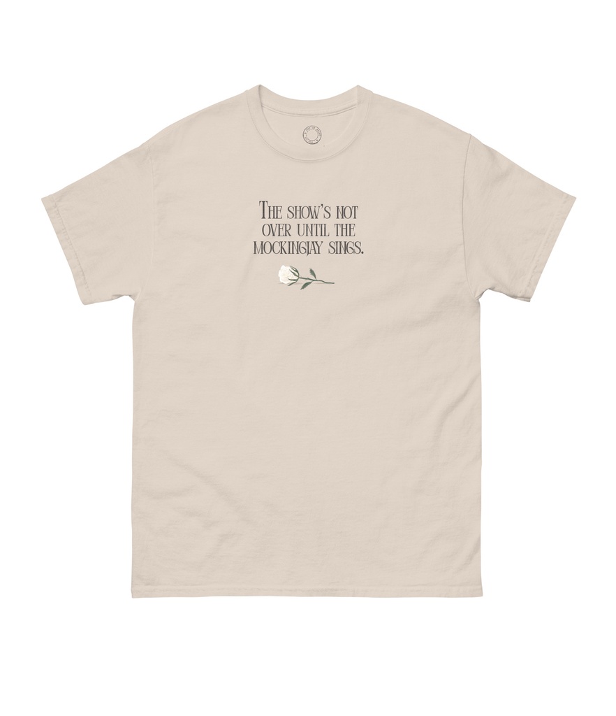 HUNGER GAMES SHOWS NOT OVER UNISEX T-SHIRT MEDIUM