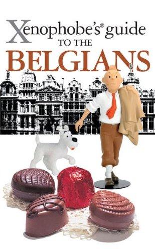 XENOPHOBES GUIDE TO THE BELGIANS