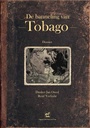 De banneling van Tobago - Dossiereditie