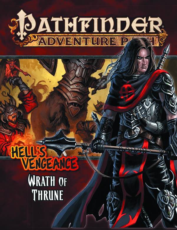 PATHFINDER ADV PATH HELLS VENGEANCE 02 WRATH OF THRUNE