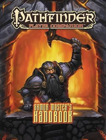 PATHFINDER PLAYER COMPANION ARMOR MASTER HANDBOOK