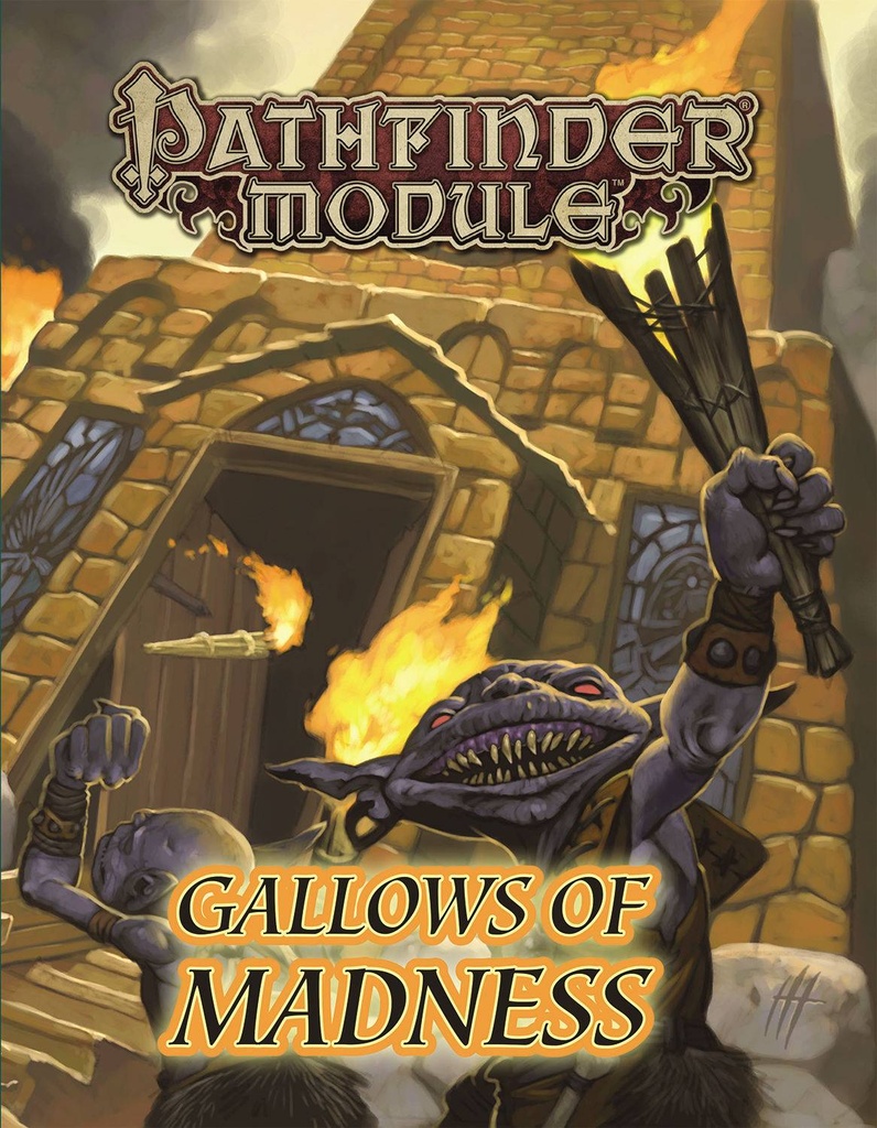 PATHFINDER MODULE GALLOWS OF MADNESS