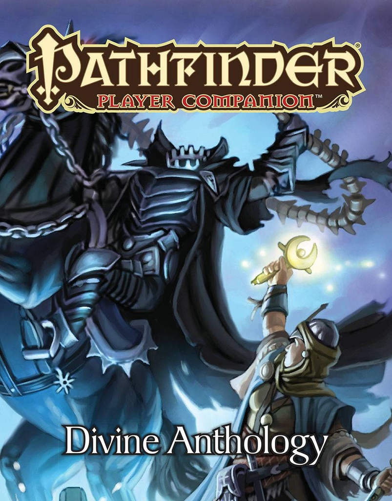 PATHFINDER PLAYER COMPANION DIVINE ANTHOLOGY