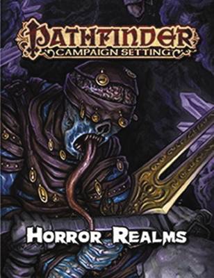 PATHFINDER CAMPAIGN SETTING HORROR REALMS