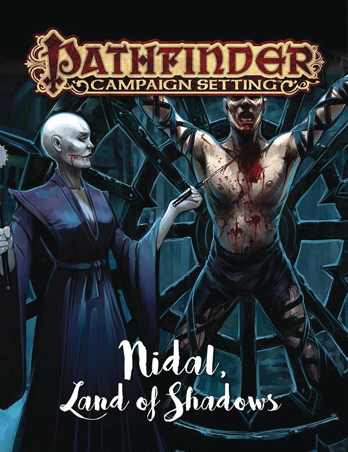 PATHFINDER CAMPAIGN SETTING NIDAL LAND OF SHADOWS