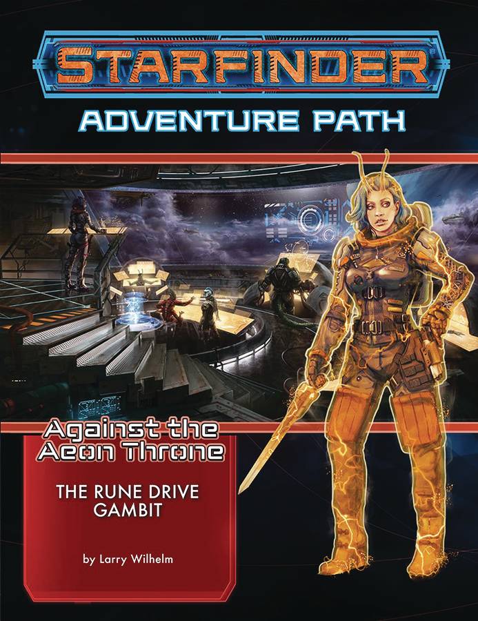 STARFINDER ADV PATH RUNE DRIVE GAMBIT AEON THRONE 3 OF 3