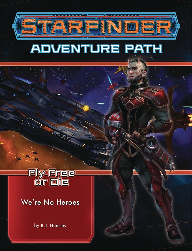 STARFINDER ADV PATH FLY FREE OR DIE 01