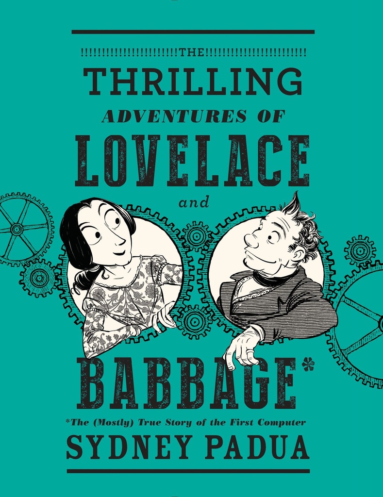 THRILLING ADVENTURES OF LOVELACE & BABBAGE HC