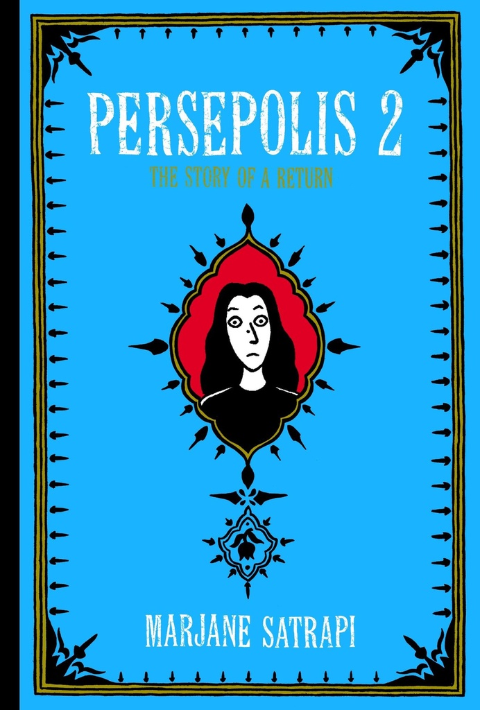 PERSEPOLIS 02 STORY OF A RETURN HC