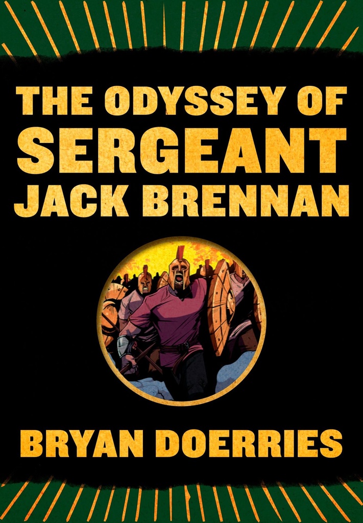 ODYSSEY OF SGT JACK BRENNAN