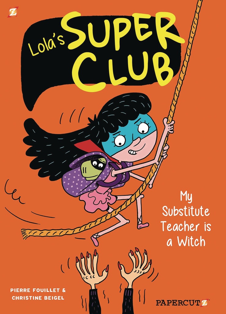 LOLAS SUPER CLUB 02 MY SUBSTITUTE TEACHER IS WITCH