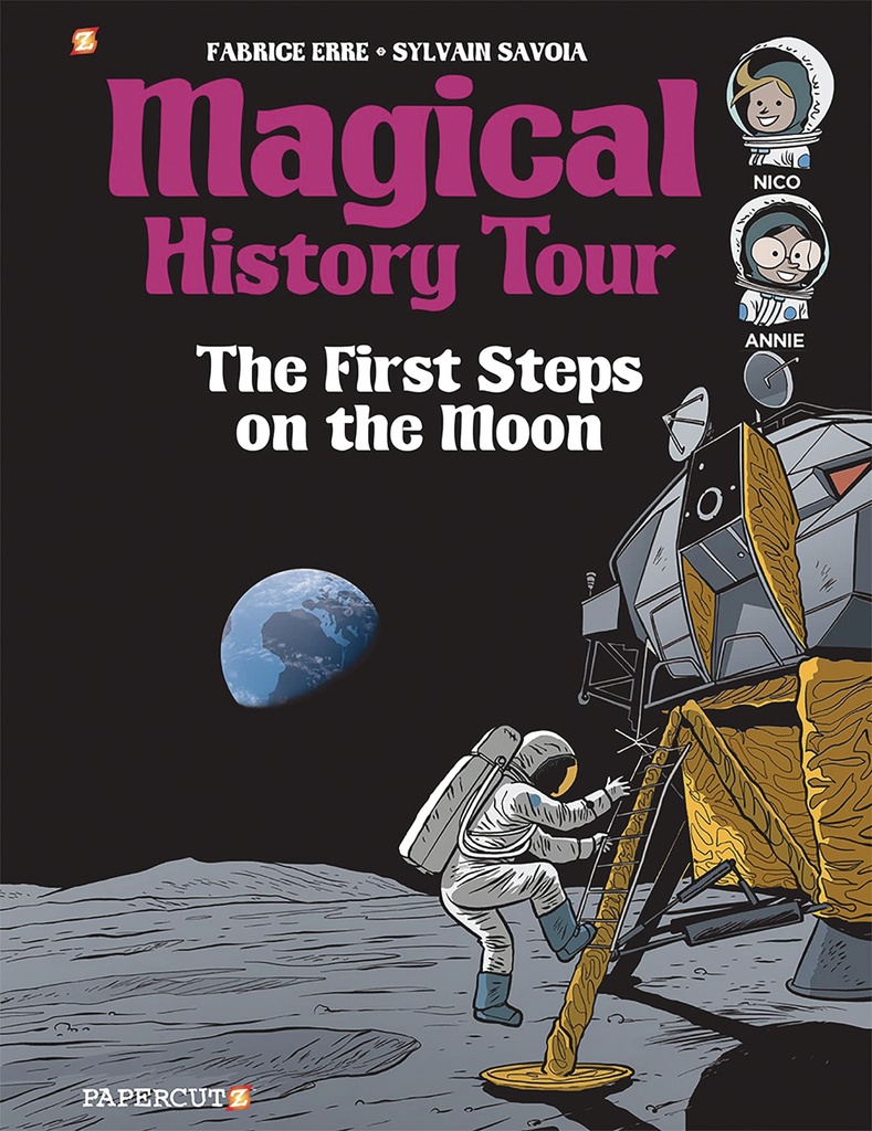 MAGICAL HISTORY TOUR 10 FIRST STEPS ON THE MOON