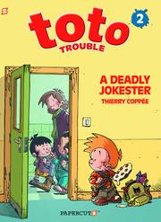 TOTO TROUBLE 02 DEADLY JOKESTER