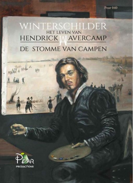 Winterschilder - Het leven van Hendrick Avercamp