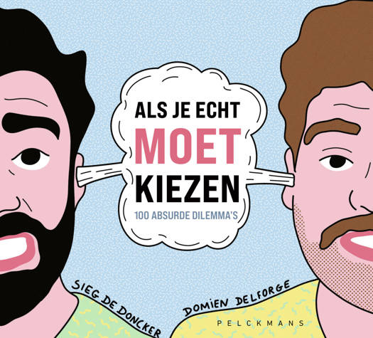 Als je echt moet kiezen