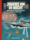 Jagers van de Nacht 1 Nachtjacht Bunker Diogenes Blitzmeisje