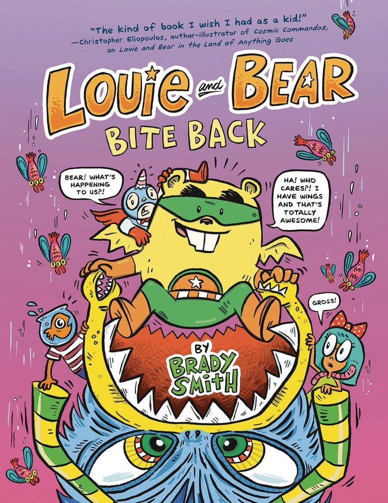LOUIE AND BEAR BITE BACK