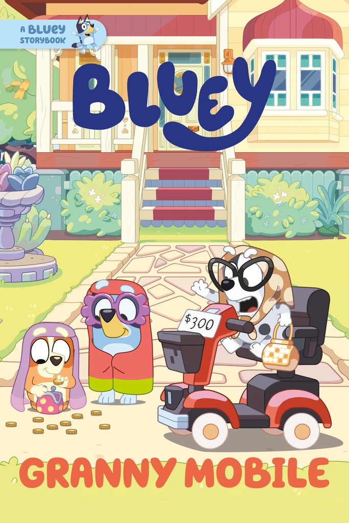 GRANNY MOBILE A BLUEY STORYBOOK