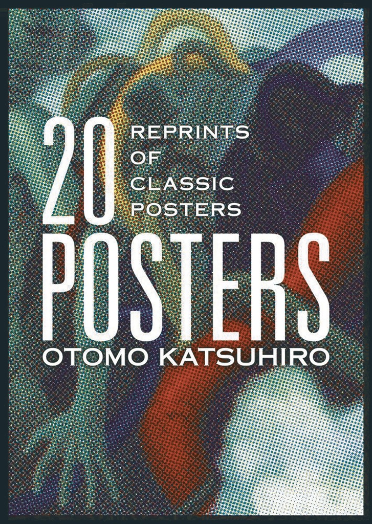 OTOMO KATSUHIRO 20 POSTERS REPRINTS OF CLASSIC POSTERS