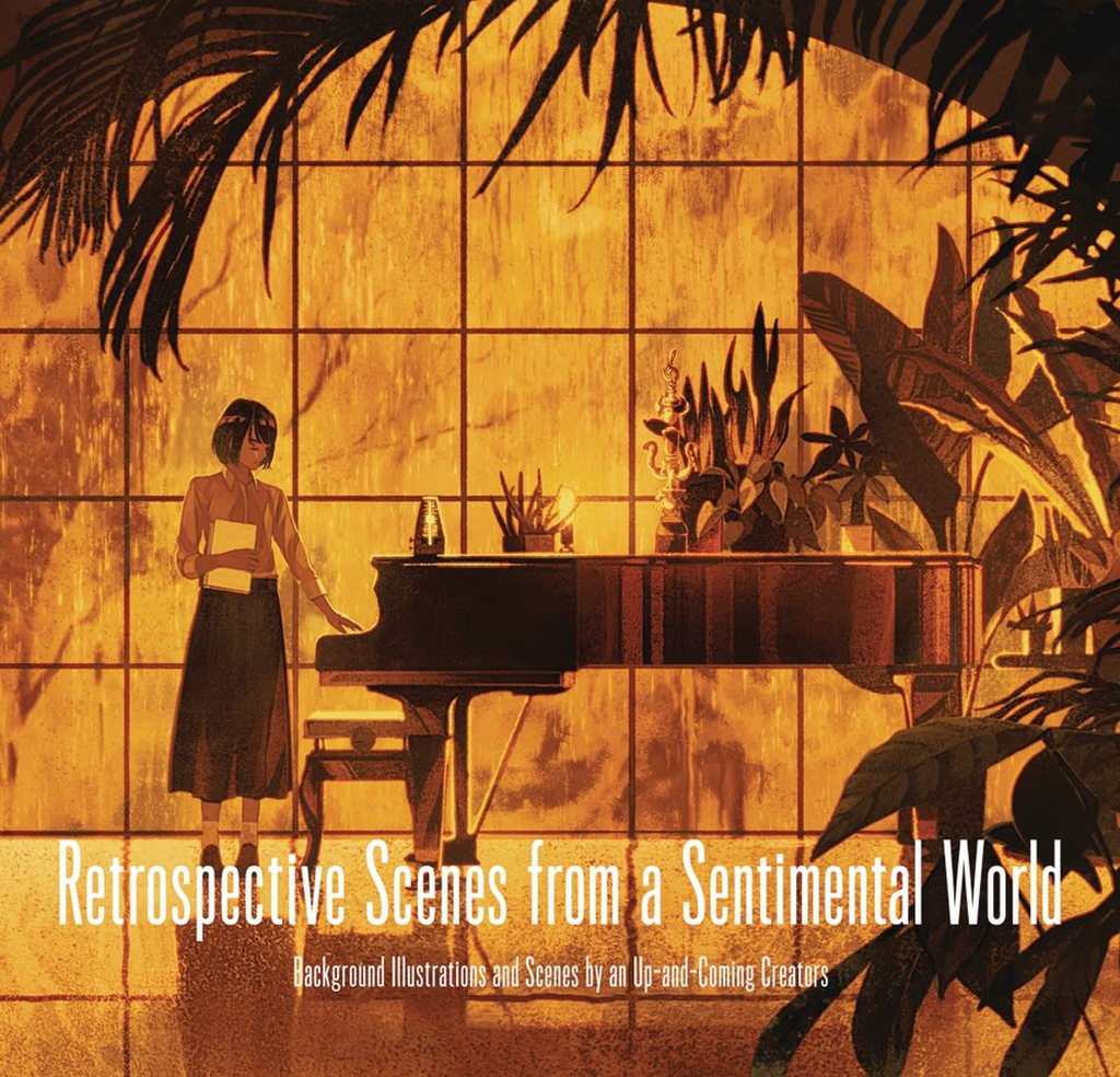 RETROSPECTIVE SCENES FROM A SENTIMENTAL WORLD