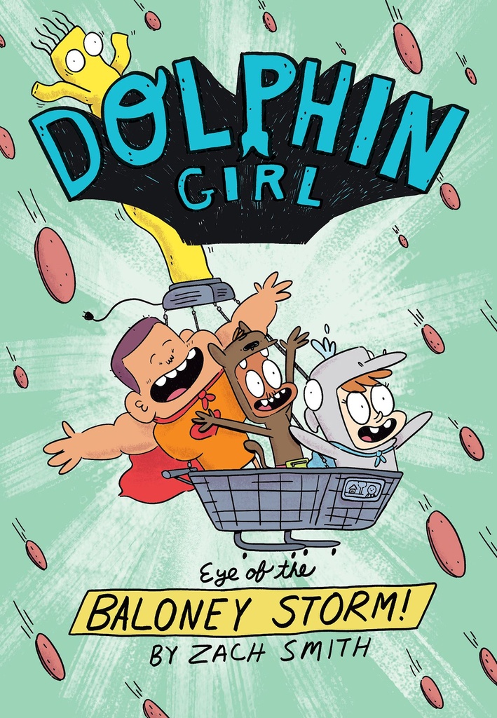DOLPHIN GIRL YA 02 EYE OF THE BALONEY STORM