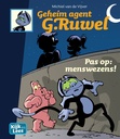 Geheim Agent G.Ruwel 6 Pas op: menswezens! (Kijk&Lees AVI E6