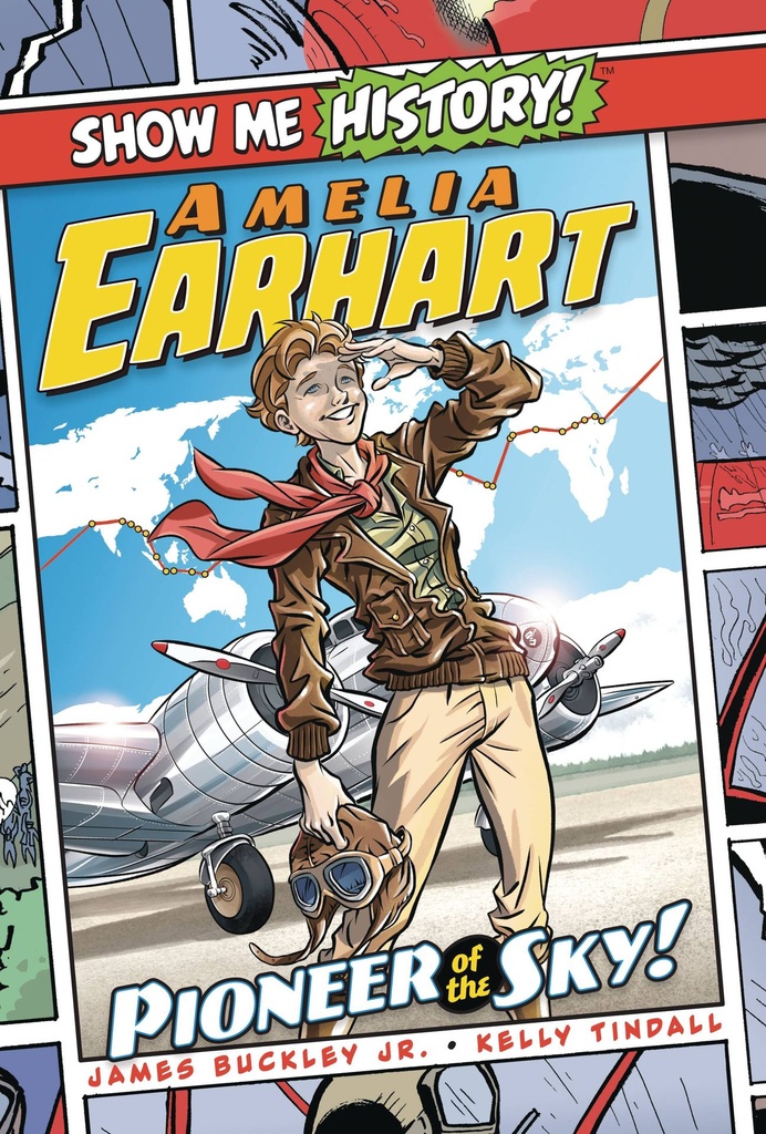 SHOW ME HISTORY AMELIA EARHART PIONEER IN SKY
