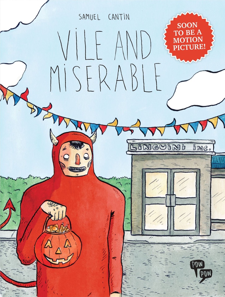 VILE AND MISERABLE
