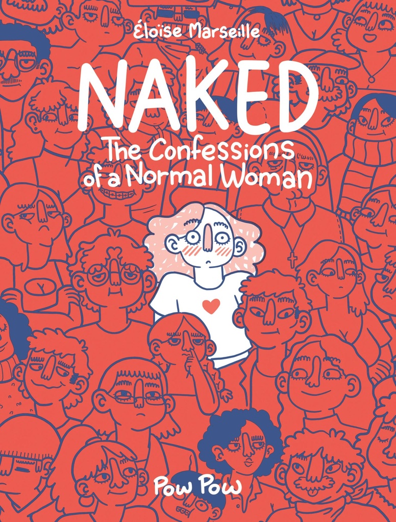NAKED CONFESSIONS OF A NORMAL WOMAN