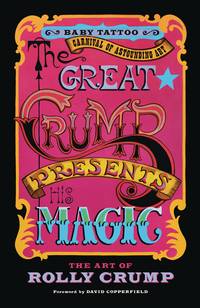 GREAT CRUMP PRESENTS HIS MAGIC ART OF ROLLY CRUMP