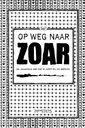 Op weg naar Zoar
