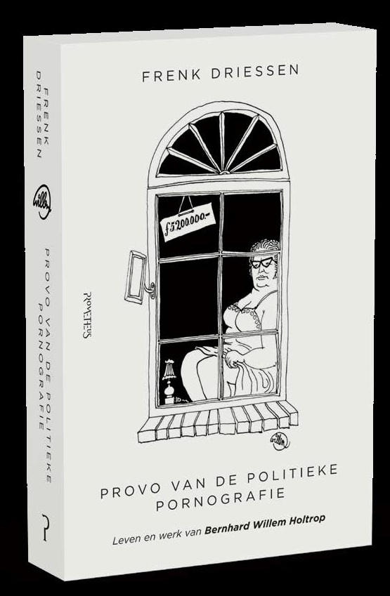 Willem - Provo van de politieke pornografie