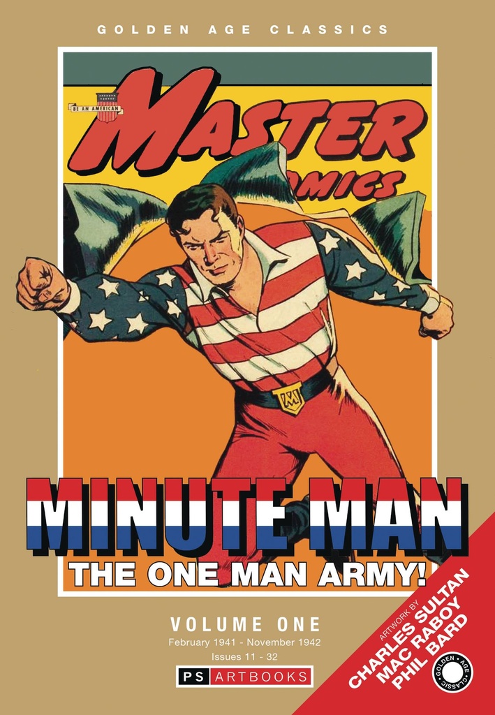 GOLDEN AGE CLASSICS MINUTE MAN HC 01