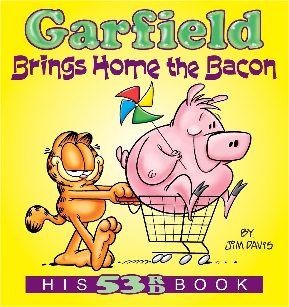 GARFIELD 53 BRINGS HOME THE BACON