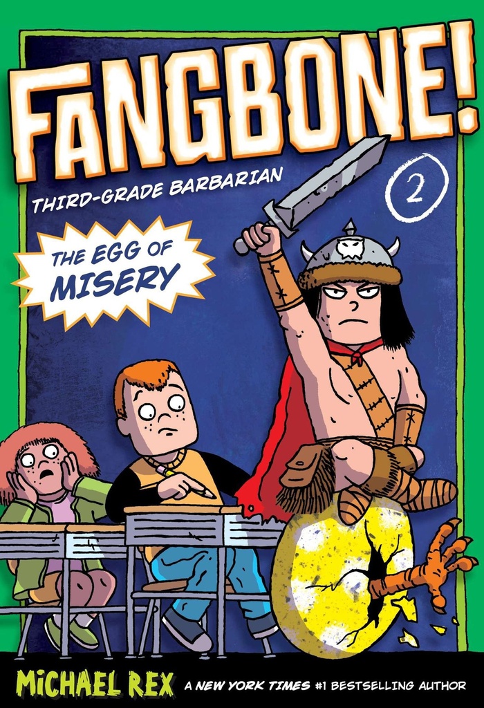 FANGBONE 3RD GRADE BARBARIAN 02 EGG OF MYSTERY