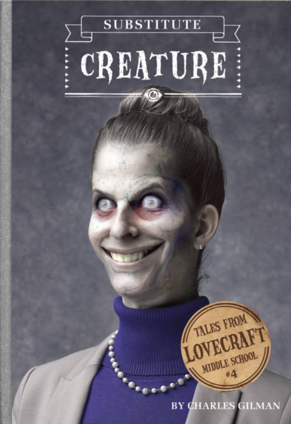 TALES FROM LOVECRAFT MIDDLE SCHOOL 4