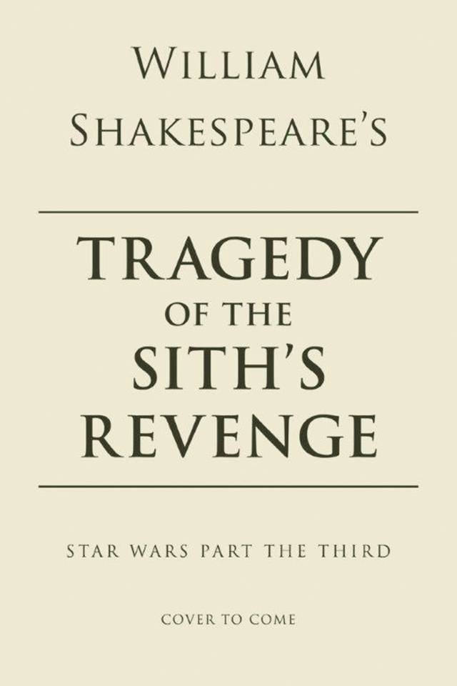 WILLIAM SHAKESPEARE TRAGEDY OF SITHS REVENGE HC