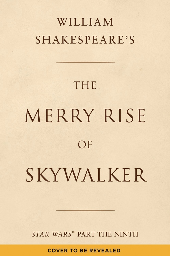 WILLIAM SHAKESPEARE MERRY RISE OF SKYWALKER HC