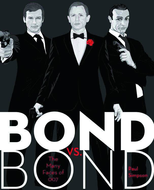 BOND VS. BOND GIRLS GUNS GADGETS &THE GUY