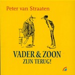 Van Straaten - Vader en zoon zijn terug