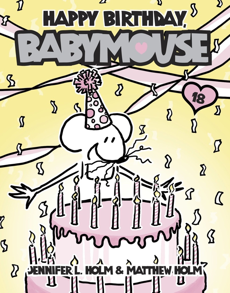 Babymouse 18  Happy Birthday Babymouse